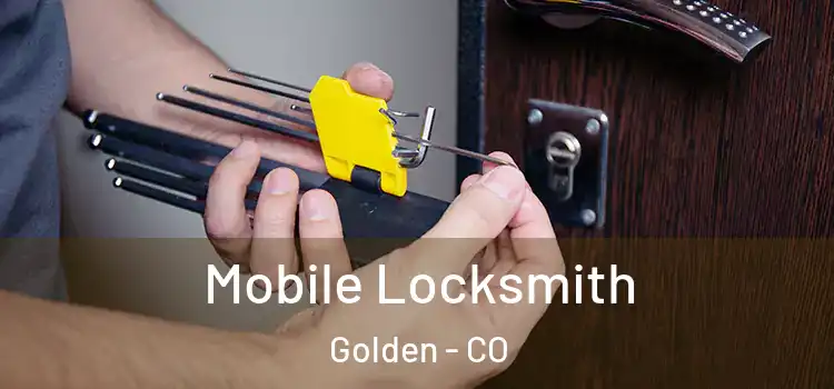 Mobile Locksmith Golden - CO